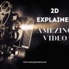 2d Explainer Amazing Video